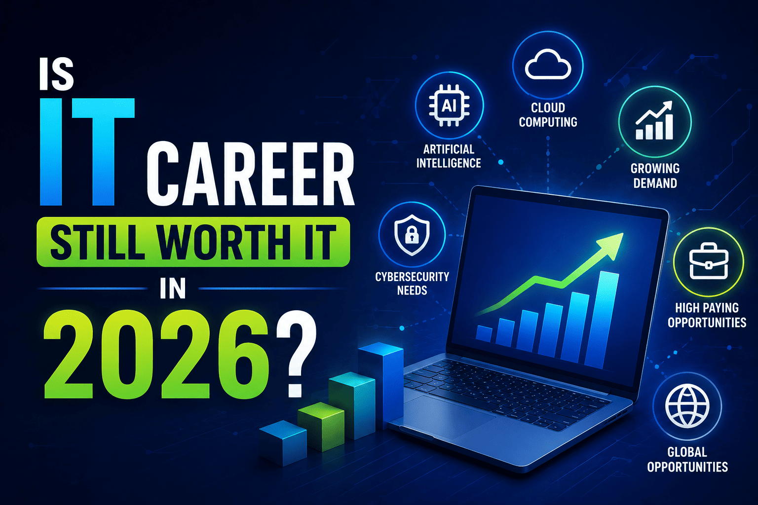 Is IT Career Still Worth It in 2026?