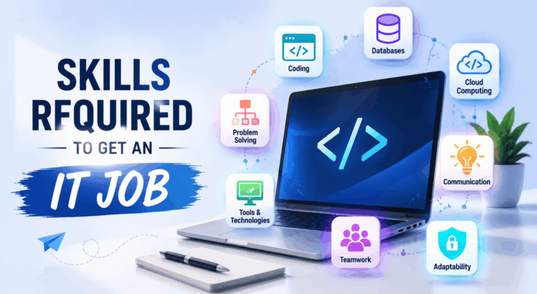 Skills required to get an IT job